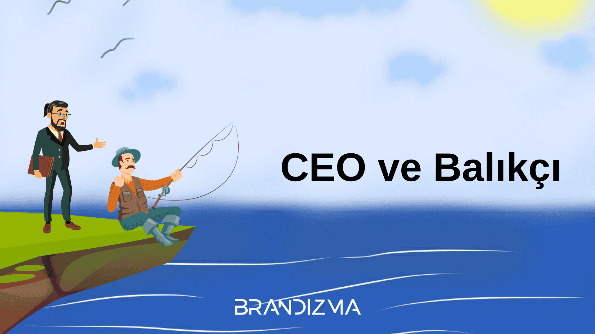 Ceo ve Balıkçı