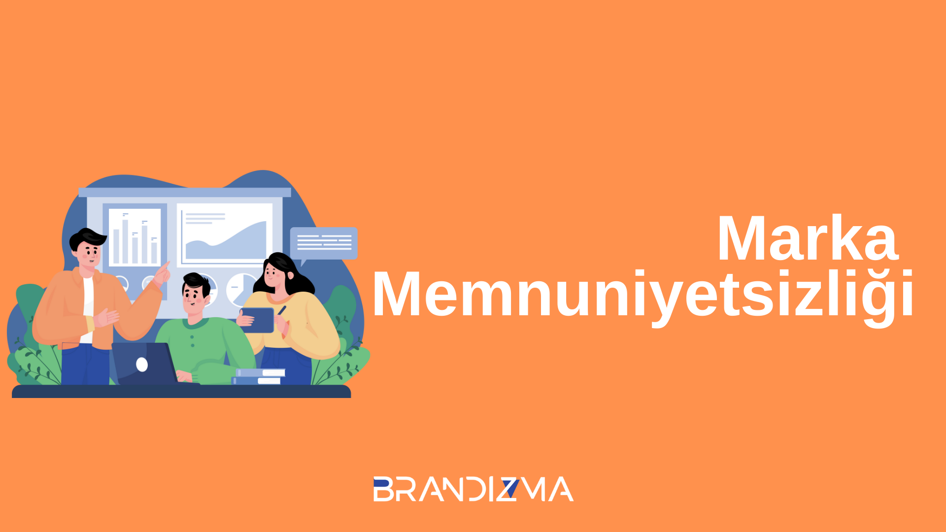 Marka Memnuniyetsizliği